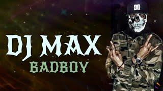 DJ MAX  -  BADBOY