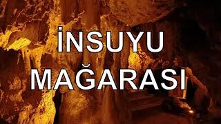 Türkiye'nin gizemli yeraltı dünyası İnsuyu Mağarası