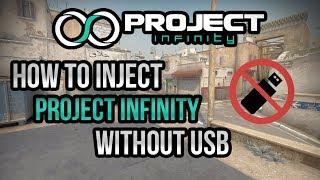 HOW TO INJECT PROJECT-INFINITY.CLOUD PREMIUM & FREE CSGO HACK WITHOUT A USB