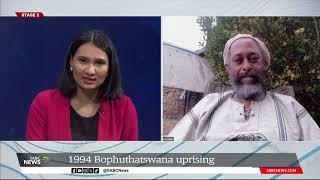 Remembering the 1994 Bophuthatswana Uprising :  Adv Sipho Mantula