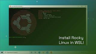 Install Rocky Linux in WSL! [2023]