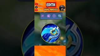 EDITH FULL DAÑO MAGICO!Best build y emblemas/ Mobile legends 2024