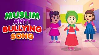 Muslim Anti-Bullying Song I Nasheed