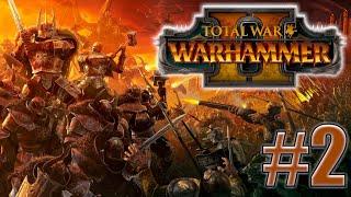 Total War: Warhammer 2. Знакомство. #2