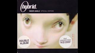 Hybrid - Wider Angle CD2. Live Angle (2000)