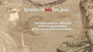 #70 Męka Pana Jezusa - rozmyślanie