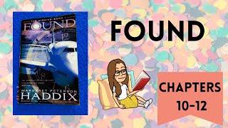 FOUND chapters 10-12 | Summer Reading with Ms. Chaumont