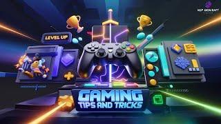 Gaming Tips and Tricks | MSP WEBCRAFT #gamming #newtrending #gamingtipsandtricks