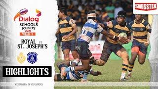 HIGHLIGHTS -Royal College vs St. Joseph's College  - Dialog Schools Rugby League 2025