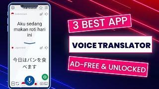 3 Best Voice Translator Apps For Android 2025