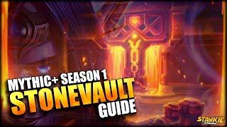 MYTHIC+ The Stonevault - Quick Guide | The War Within