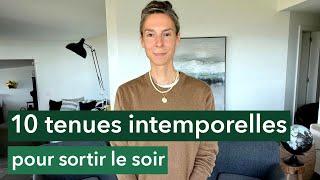 10 tenues intemporelles pour sortir le soir