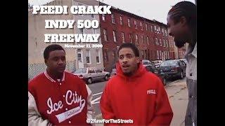 PEEDI CRAKK, FREEWAY, INDY 500  "Freestyle & Interview"  (11/11/00) #2RawForTheStreets