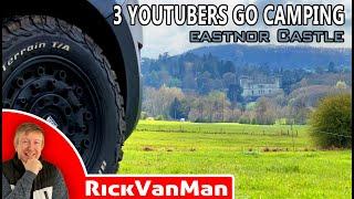 3 YouTubers Go Camping. Eastnor Castle. April 2023