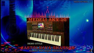 Ed.S MEDELI AKX 10 STYLE  ZASTOLNAYA (Demo Style) ©2023