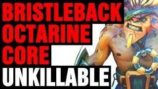 Bristleback Octarine Core Unkillable