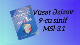 Vüsət Əzizov 9 cu sinif buraxılış imtahanı sınaq toplusu MSİ-3.1