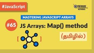 #65 - Javascript Arrays: Map() - (தமிழில்) (Tamil) | JavaScript Course