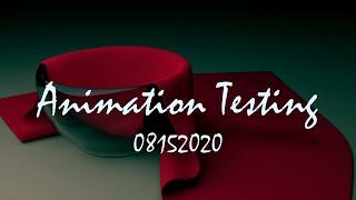 Animation Testing Compilation 08152020