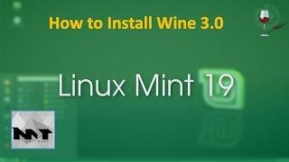 How To Install Wine 3 on Linux Mint 19