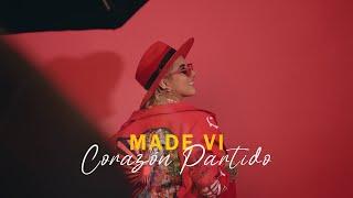 Corazón Partido_ Made VI (Official Video)