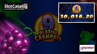 Big Win. 9 Blazing Cashpots slot from Kalamba Games