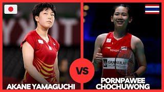 Pornpawee Chochuwong(THA) vs Akane Yamaguchi(JPN) Badminton Match Highlights |  Sudirman Cup 2019