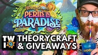 Hearthstone Perils in Paradise Theorycrafting Livestream! Bundle Giveaways!