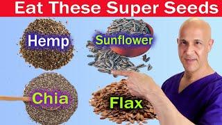 Eat These SUPER SEEDS...Your Heart & Arteries Will Love You!  Dr. Mandell