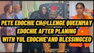 PETE EDOCHIE CH@LLENGE QUEENMAY EDOCHIE AFTER PLANING WITH  YUL EDOCHIE & BLESSINGCEO