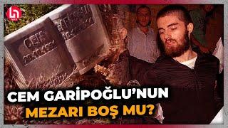 Cem Garipoğlu'nun mezarı boş mu? İntihar süsü verilerek kaçırıldı mı? Garipoğlu davası sil baştan!