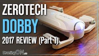 DroningON | ZeroTech Dobby 2017 Review (Part 1) - Unboxing & Inspection