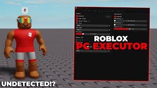 New Best Roblox PC Executor (UNDETECTED) (WORKING!)