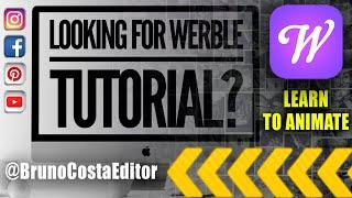  LOOKING FOR WERBLE APP PHOTO ANIMATOR TUTORIAL? 