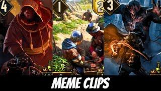 GWENT MEME Clips 5