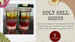 Holy Hell Shots | 4 Layered Shots Recipe | How to make easy 4 layer shots with Vodka, Gin and Brandy