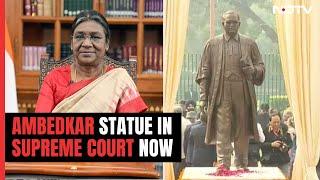 President Droupadi Murmu Unveils BR Ambedkar's Statue At Supreme Court