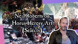 Neil Roberts on Horus Heresy: Selects 1