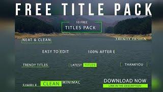 FREE 10 Title Animations Pack #LetUsCreateSomething