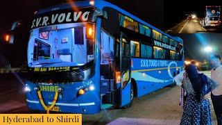 HYDERABAD TO SHIRDI BUS JOURNEY BY SVR VOLVO STARZ B11R AC SLEEPER BUS | VLOG | CABIN RIDE