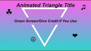 Animated Triangle Title Green Screen