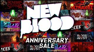 New Blood Anniversary Sale 2025!