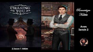 Avım Sensin(2) 2.Sezon 7.Bölüm Alexander RotasıChasing You 2 Alexander Route S2, E7 