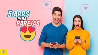 5 APLICACIONES para PAREJAS