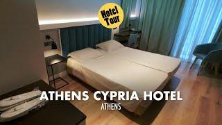 Hotel Tour: Athens Cypria Hotel (Greece)