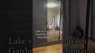 Lake ve Cam Kapaklı Gardırop Modelimiz - Turak Mobilya #gardırop