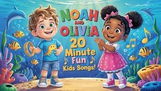  Noah and Olivia - 20 Minute Fun Kids Songs! 
