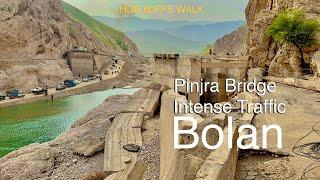 Bolan after Floods | Destroyed Bridges | Traffic Jam for days | Balochistan HDR 60FPS Walk