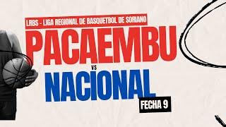 Pacaembu vs Nacional- Fecha 9 - 2024/2025