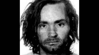 Charles Manson-Youre Home is where you're happy. (With Lyrics)
